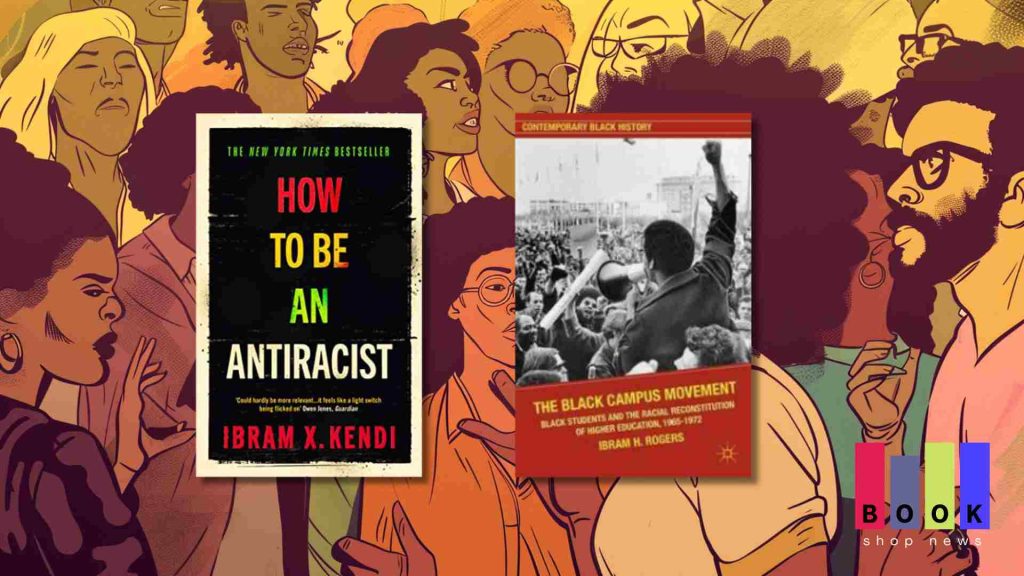 Book Shop News Ibram X Kendi Antiracism